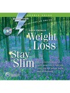 Super Strength Weight Loss + Stay Slim (MP3)
